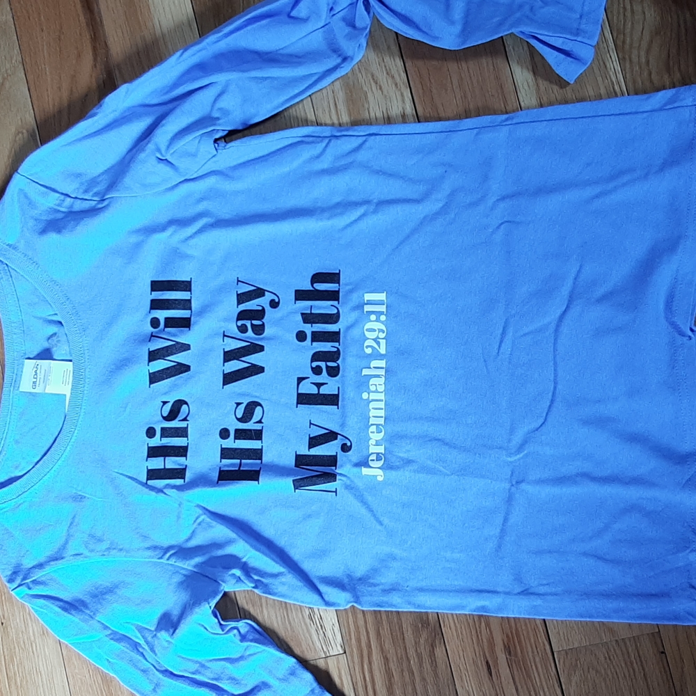 His Will His way shirt